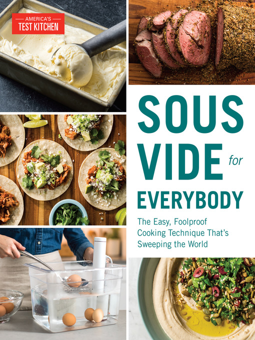 Title details for Sous Vide for Everybody by America's Test Kitchen - Available